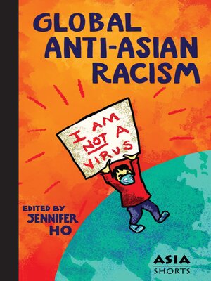 cover image of Global Anti-Asian Racism